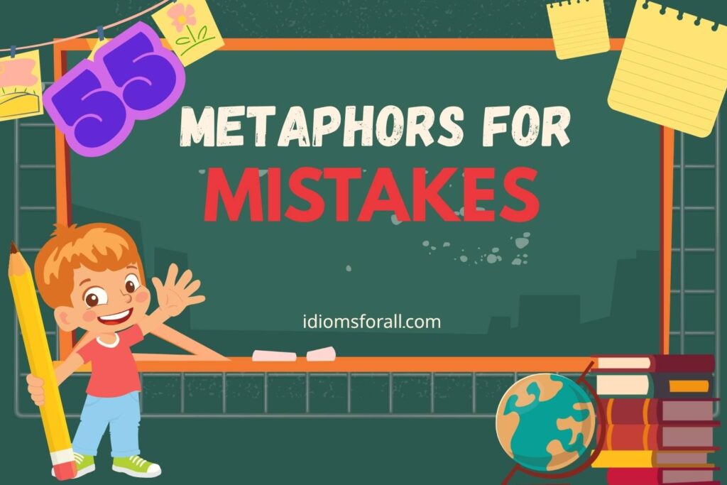 Metaphors for Mistakes