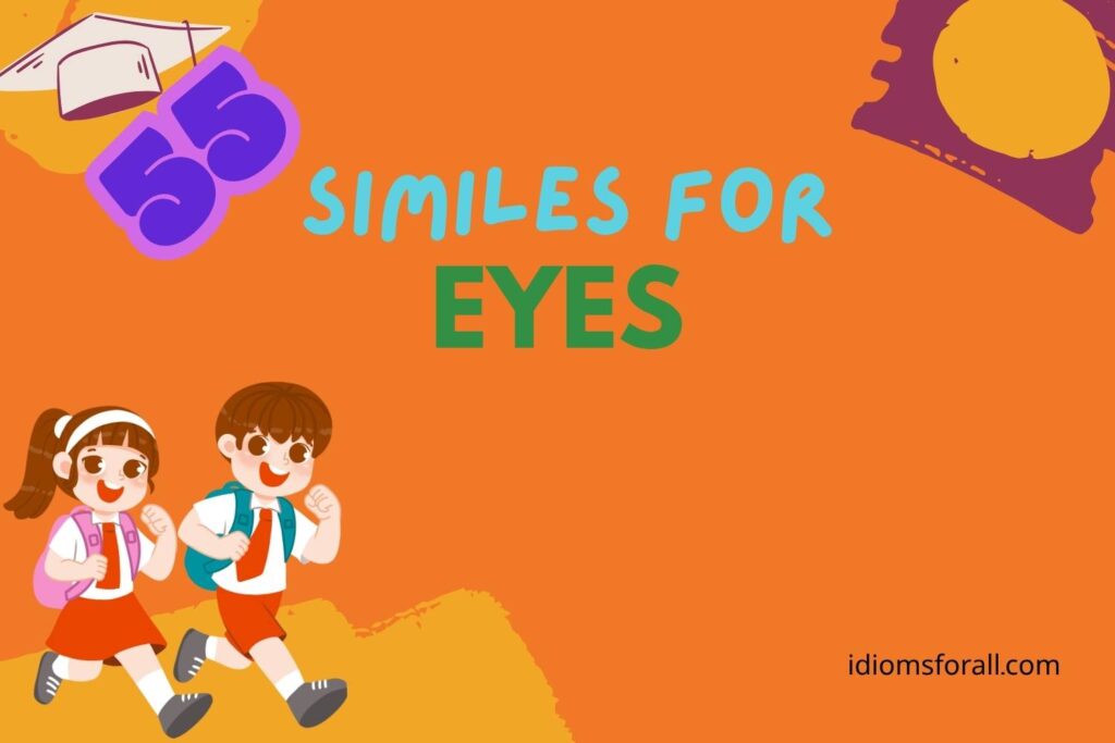 Similes for Eyes